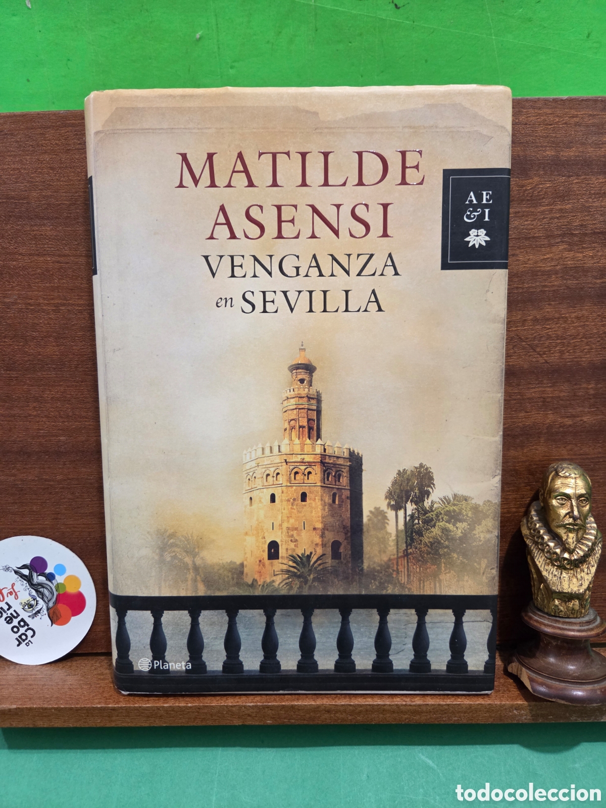 Libros de segunda mano: MATILDE ASENSI...&rdquo;&rdquo;VENGANZA EN SEVILLA&rdquo;&rdquo;...PLANETA...2010...