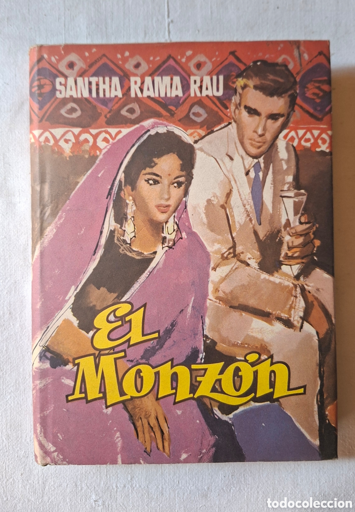 Libros de segunda mano: El Monzon Santha Rama Rau edicion 1&deg; Toray.