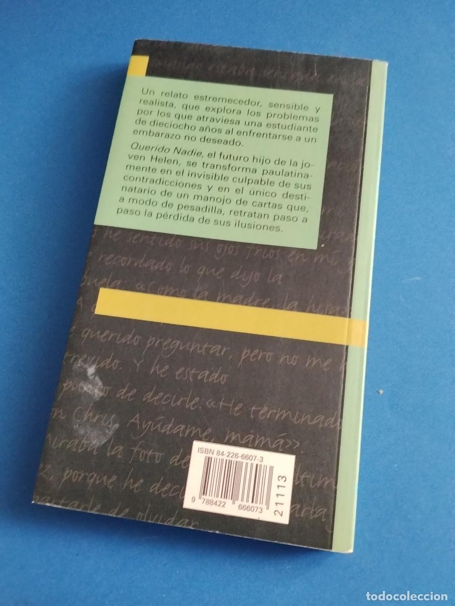 Libros de segunda mano: QUERIDO NADIE - Berlie Doherty - Foto 4