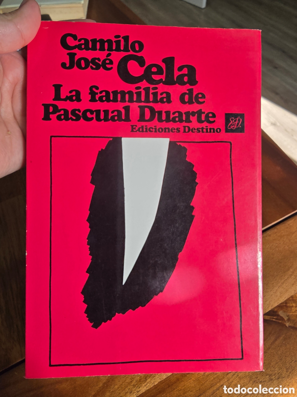 Libros de segunda mano: LA FAMILIA DE PASCUAL DUARTE Camilo Jos&eacute; Cela Ediciones Destino 1985