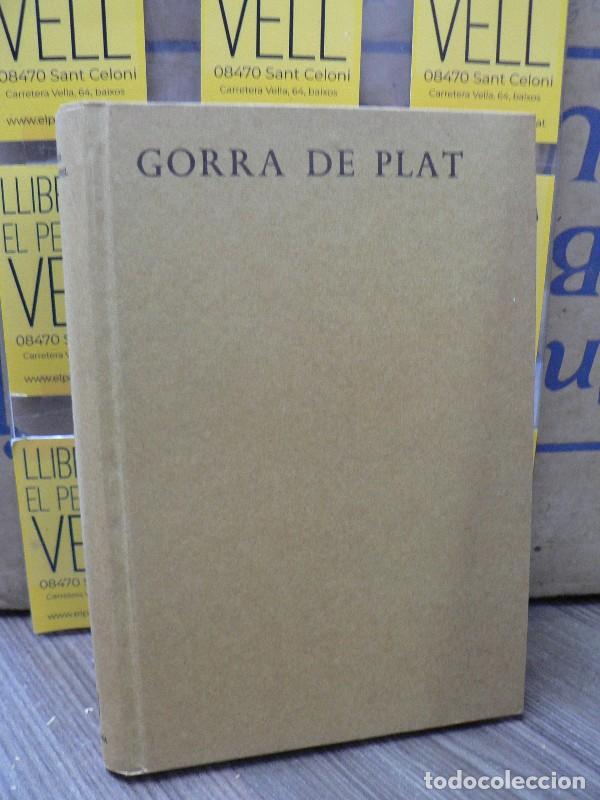 Libros de segunda mano: Gorra de plat - Benguerel, Xavier - Alfaguara - Andorra la Vella 1967, 1&ordf; ed. - Ara i Ac&iacute;, 3