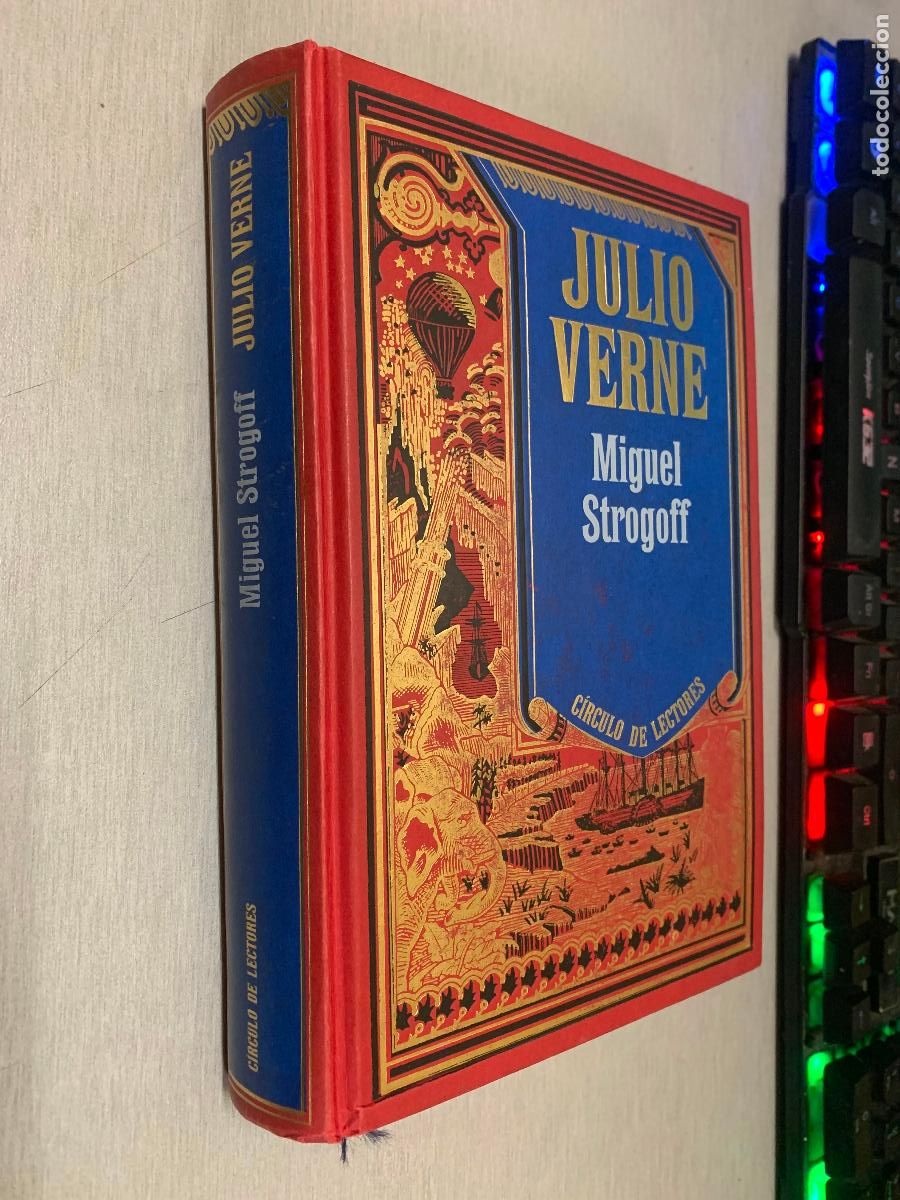Libros de segunda mano: MIGUEL STROGOFF / JULIO VERNE / C&Iacute;RCULO DE LECTORES
