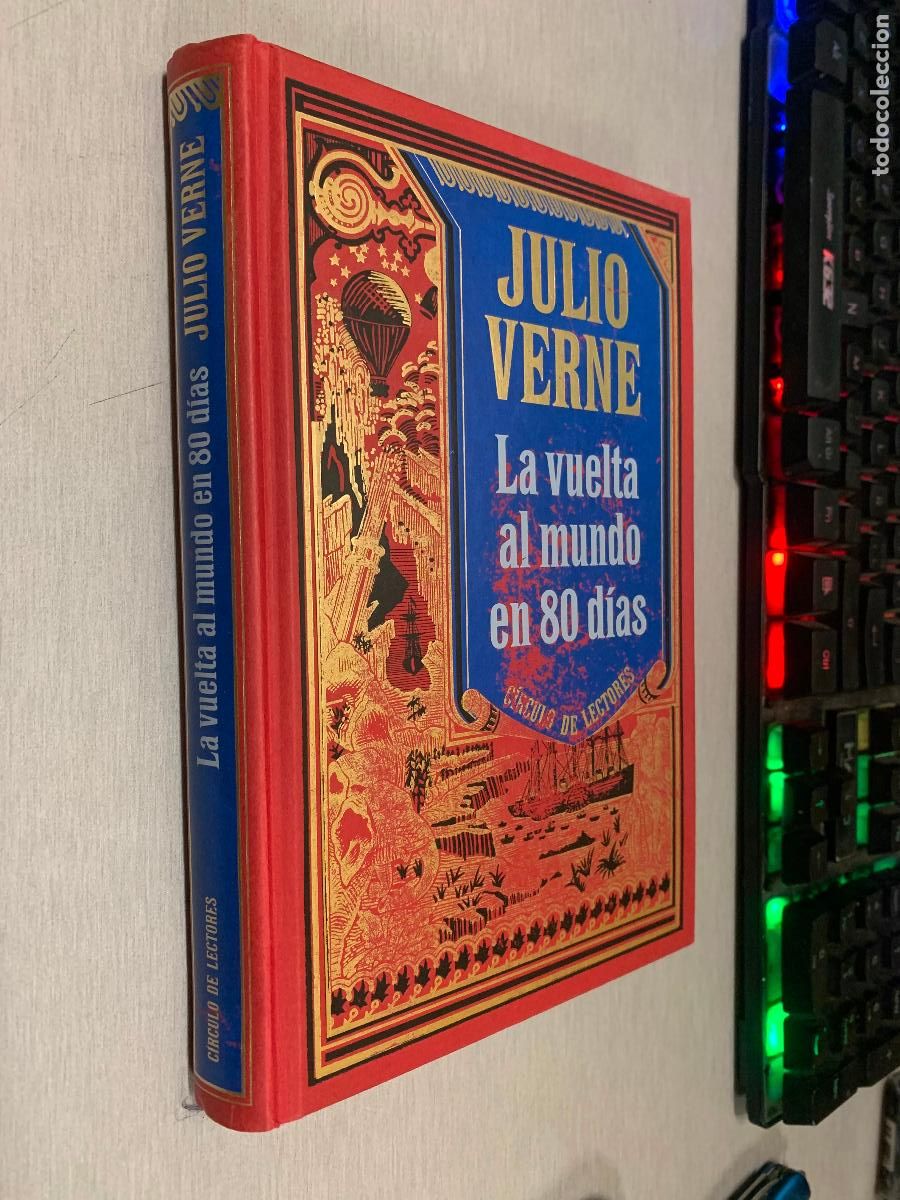 Libros de segunda mano: LA VUELTA AL MUNDO EN 80 D&Iacute;AS / JULIO VERNE / C&Iacute;RCULO DE LECTORES