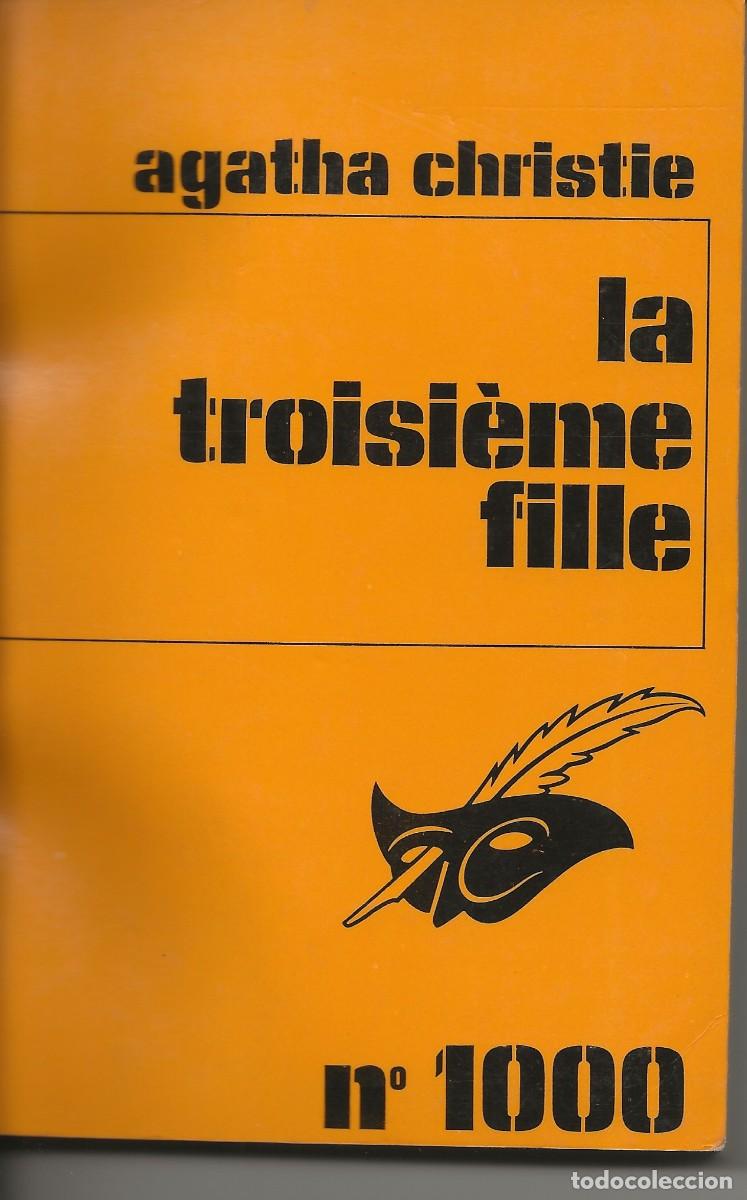 Libros de segunda mano: AGATHA CHRISTIE - LA TROISIEME FILLE