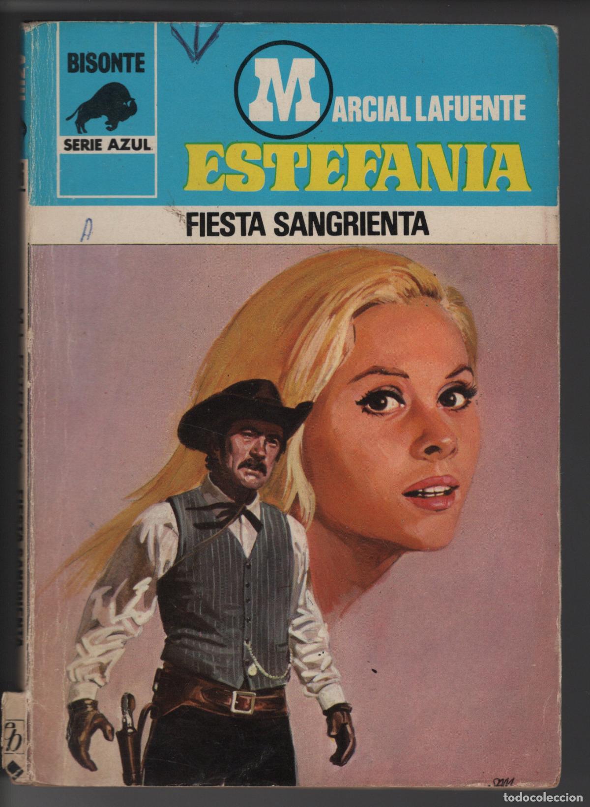 Libros de segunda mano: BISONTE AZUL 446 - FIESTA SANGRIETA - M.L. ESTEFANIA - BOLSILIBRO - ED. BRUGUERA