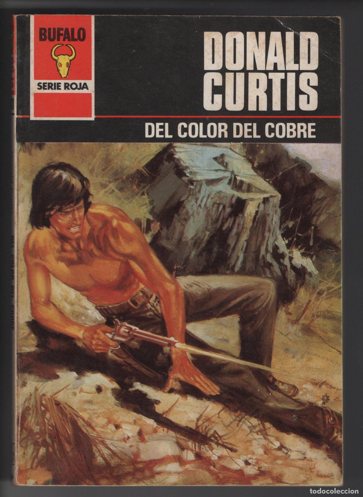 Libros de segunda mano: BUFALO ROJA 1431- DE COLOR COBRE - DONALD CURTIS - BOLSILIBRO - ED. BRUGUERA