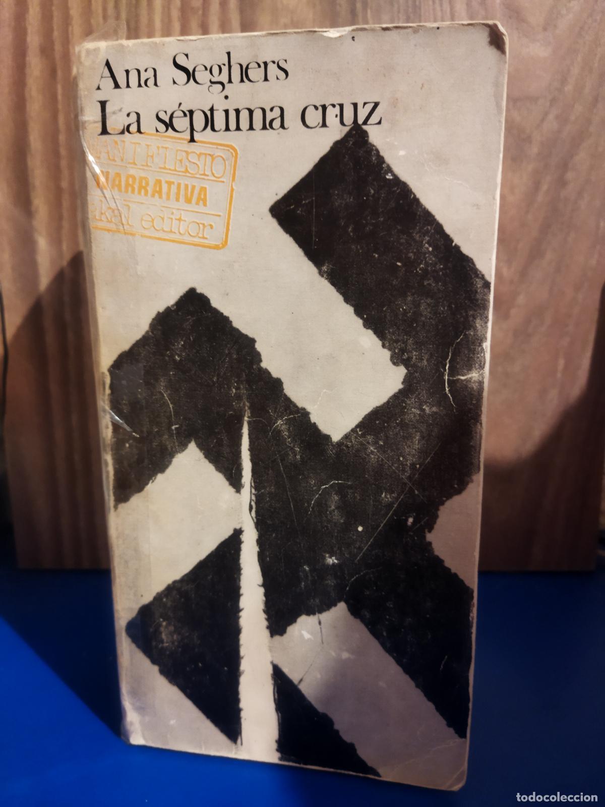 Libros de segunda mano: La septima cruz ana Seghers