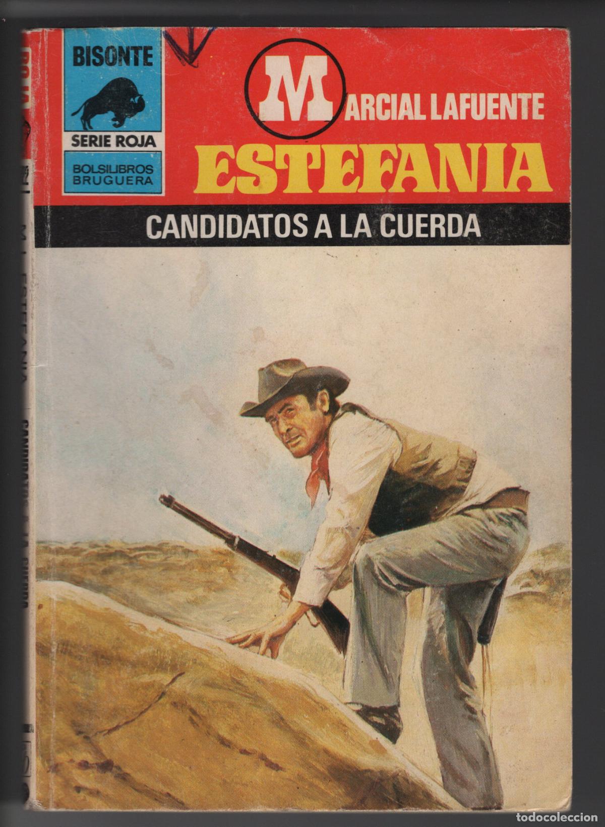Libros de segunda mano: BISONTE ROJA 1822- CANDIDATOS A LA CUERDA - M.L. ESTEFANIA - BOLSILIBRO - ED. BRUGUERA