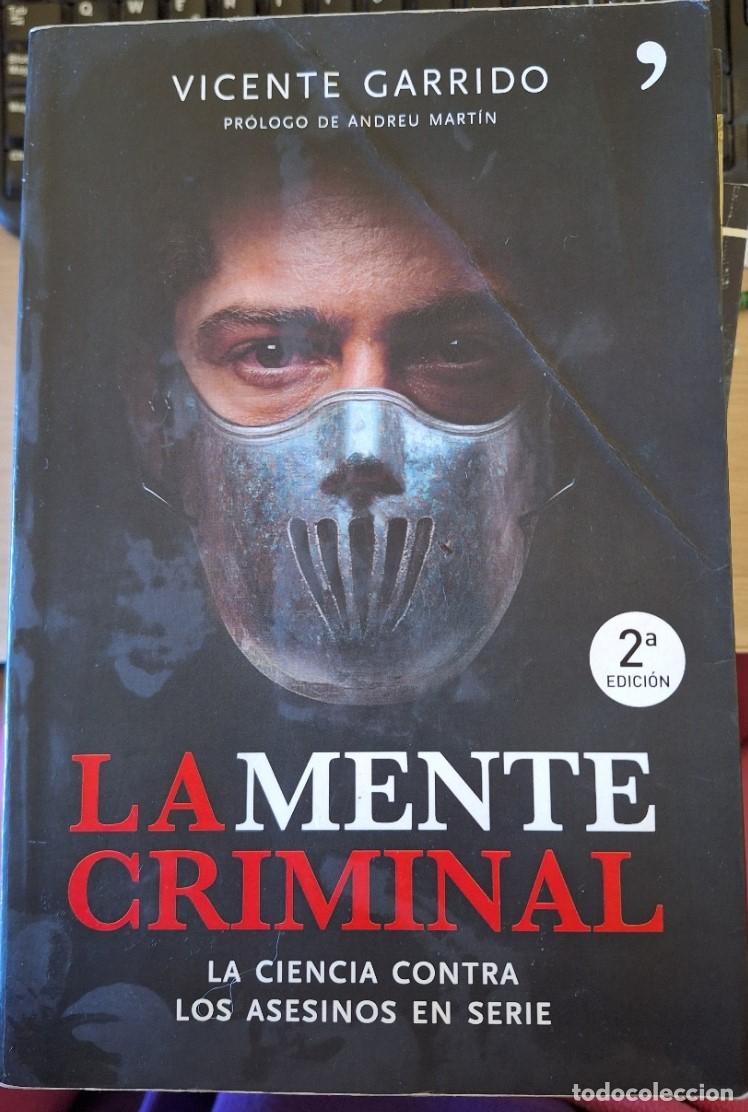 Libros de segunda mano: LA MENTE CRIMINAL. - GARRIDO, Vicente.