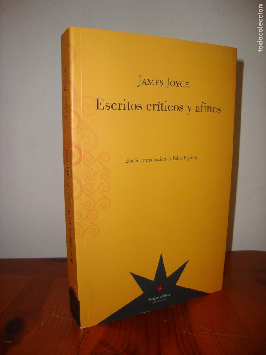 Libros de segunda mano: ESCRITOS CRITICOS Y AFINES (ETERNA CADENCIA) - JAMES JOYCE