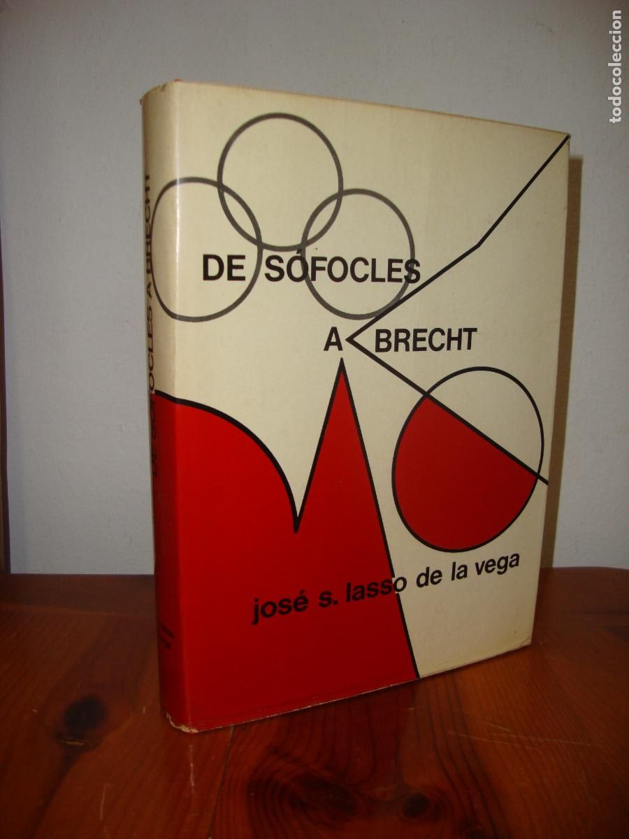Libros de segunda mano: DE SOFOCLES A BRECHT (PLANETA) - JOSE S. LASSO DE LA VEGA
