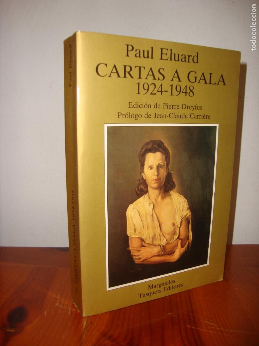 Libros de segunda mano: CARTAS A GALA, 1924- 1948 (TUSQUETS) - PAUL ELUARD