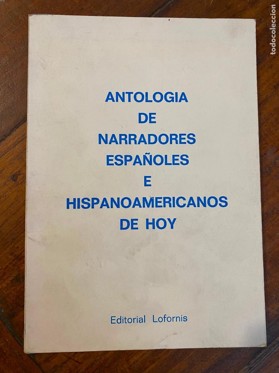 Libros de segunda mano: antologia de narradores espa&ntilde;oles e hispanoamericanos de hoy 1982 lofornis