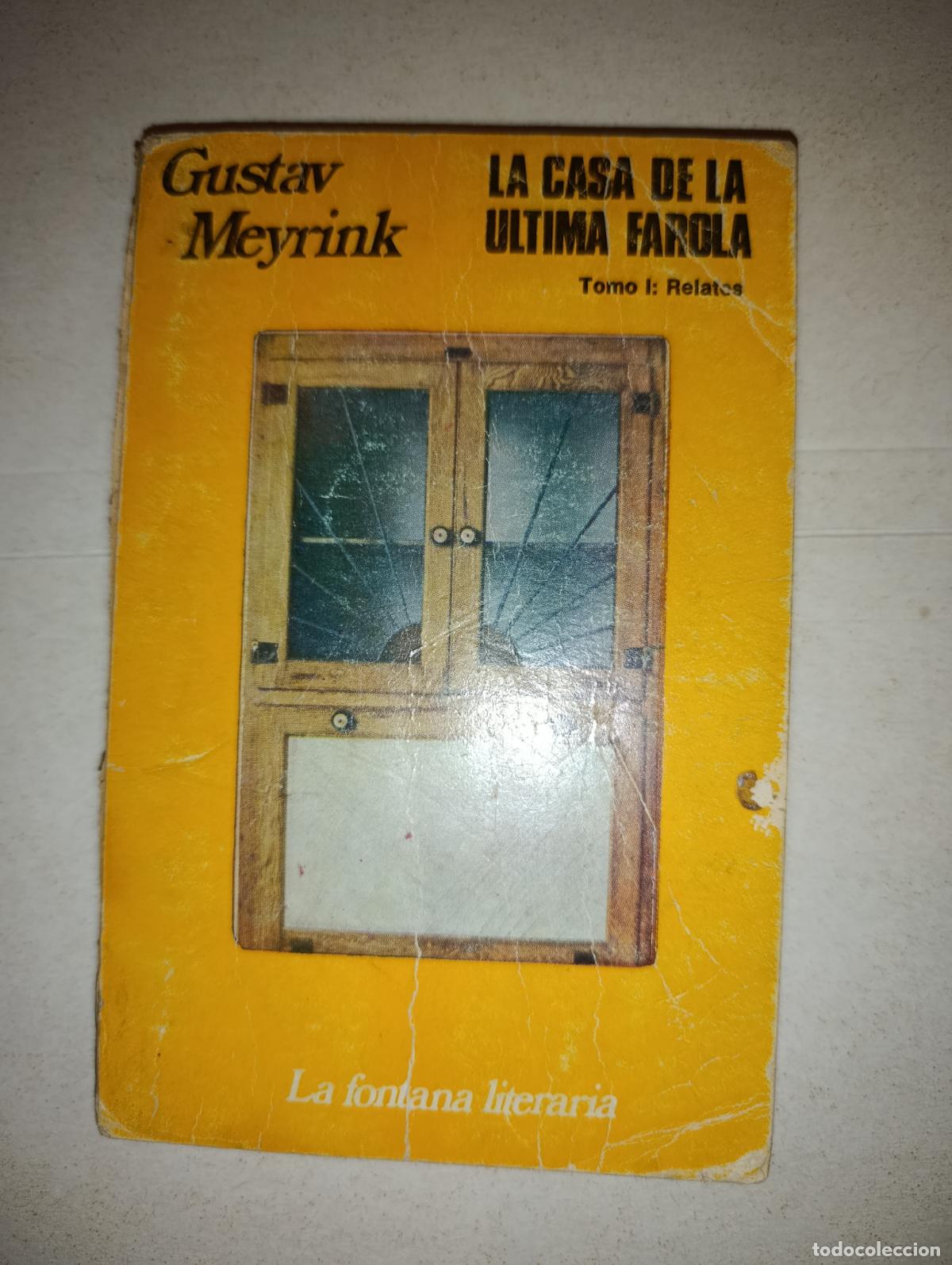 Libros de segunda mano: LA CASA DE LA ULTIMA FAROLA GUSTAV MEYRINK