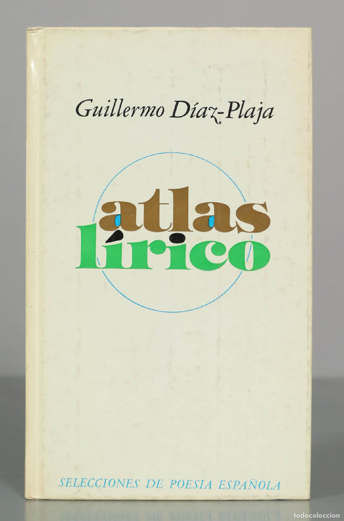 Second hand books: Atlas L&iacute;rico - Selecciones de Poes&iacute;a Espa&ntilde;ola - Guillermo D&iacute;az-Plaja
