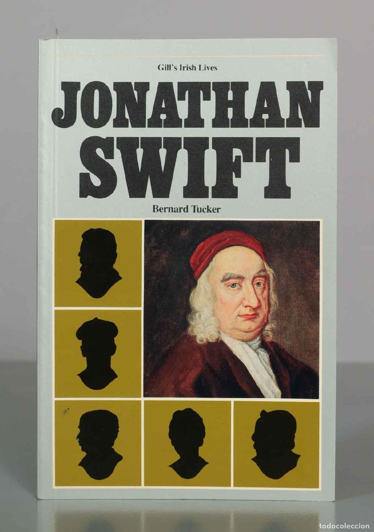 Libros de segunda mano: Jonathan Swift - Bernard Tucker - Gill&acute;s Irish Lives
