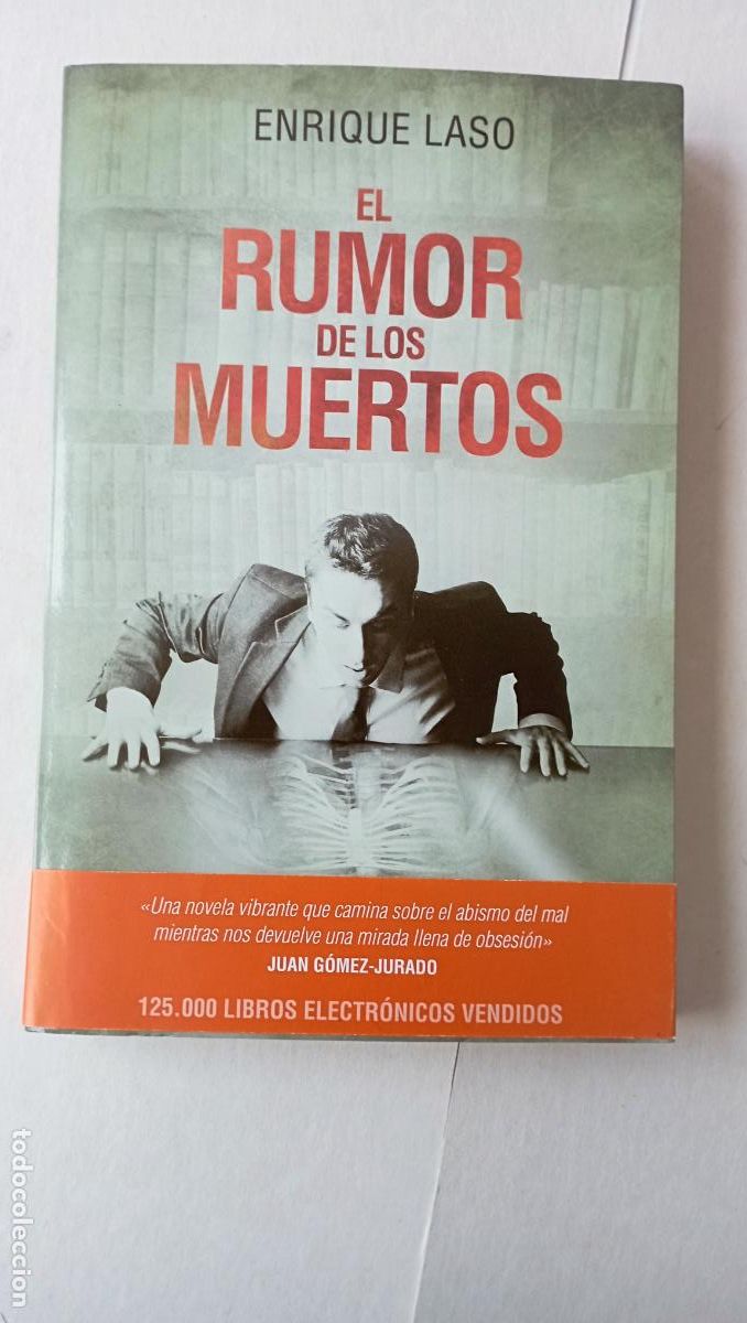 Libros de segunda mano: PLI - EL RUMOR DE LOS MUERTOS - ENRIQUE LASO - COMO NUEVO - 1&ordf; EDICI&Oacute;N 2014 - EDICIONES PLANETA
