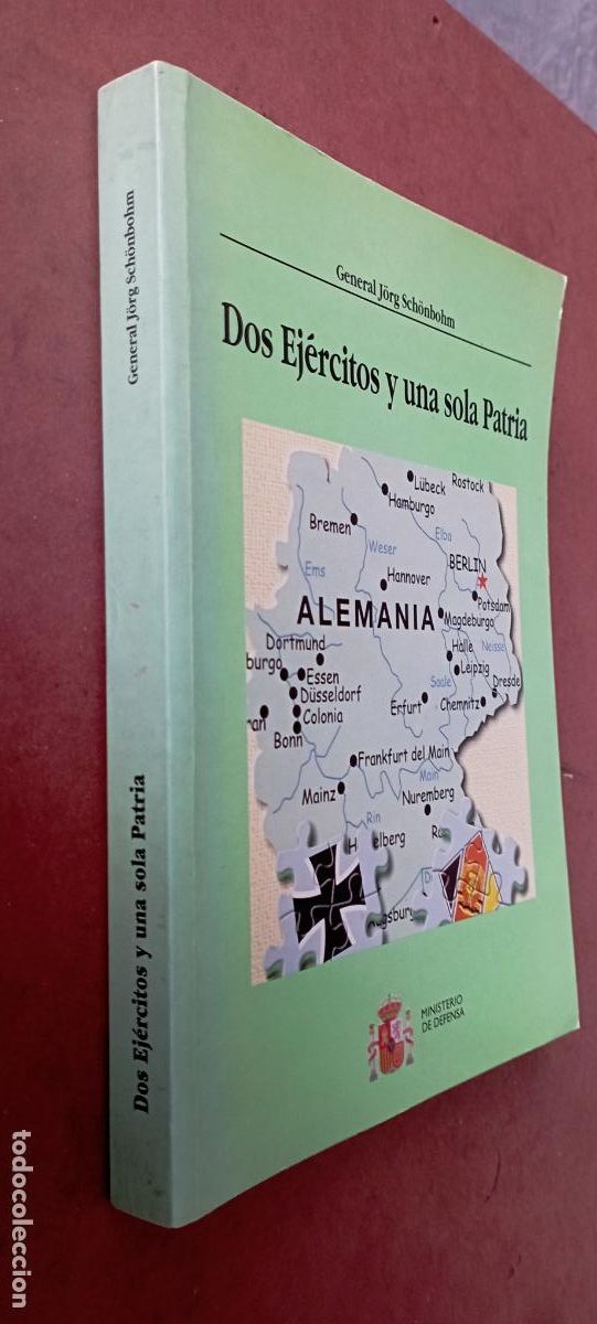 Libros de segunda mano: PLI - DOS EJ&Eacute;RCITOS Y UNA SOLA PATRIA - GENERAL J&Ouml;RG SCH&Ouml;NBOHM - EXCELENTE ESTADO - 2000 1&ordf; EDICI&Oacute;N