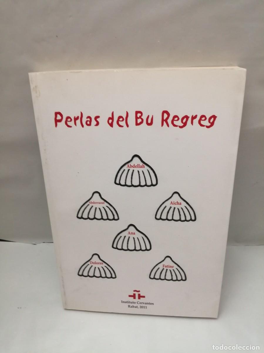Libri di seconda mano: Perlas del Bu Regreg: Antolog&iacute;a de cuentos (Instituto Cervantes de Rabat)