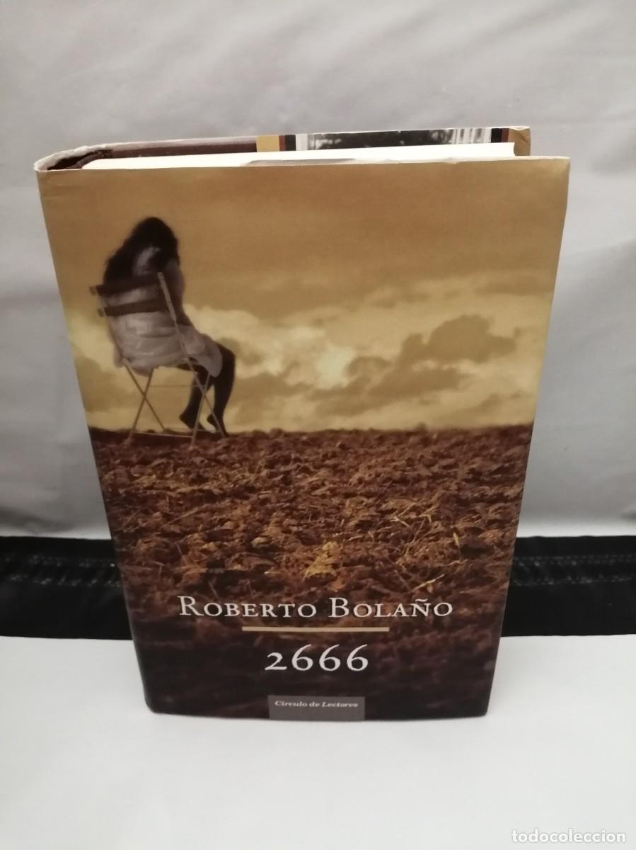 Gebrauchte B&uuml;cher: Roberto Bola&ntilde;o: 2666 (C&iacute;rculo de Lectores, Tapa dura)