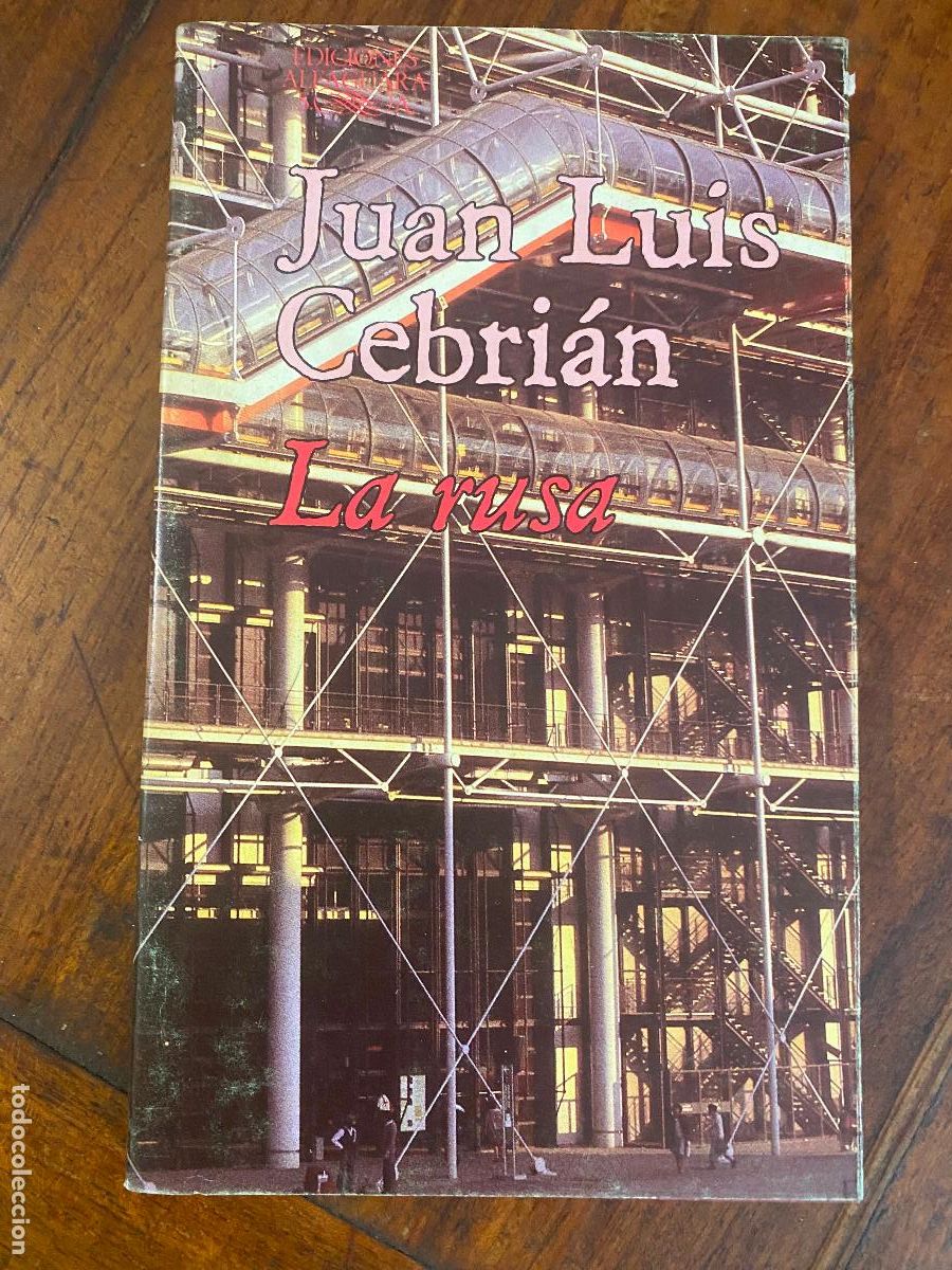 Libros de segunda mano: JUAN LUIS CEBRIAN. LA RUSA. EDICIONES ALFAGUARA 1986