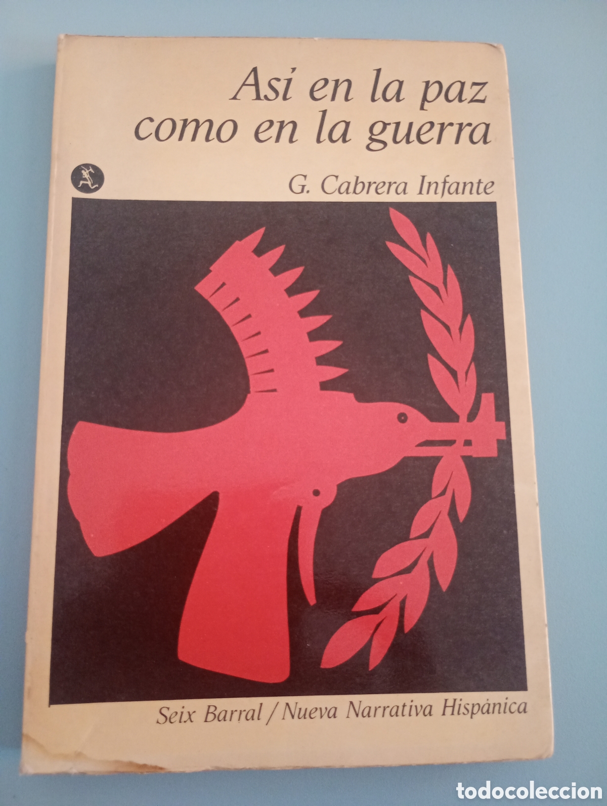 Libros de segunda mano: Guillermo Cabrera infante . Asi en la paz como en la tierra . seix barral