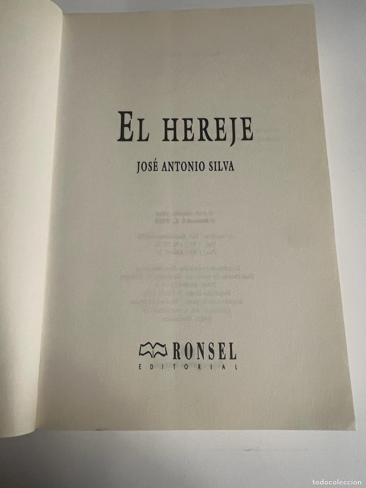 Libros de segunda mano: El hereje - Jose antonio silva - Foto 4