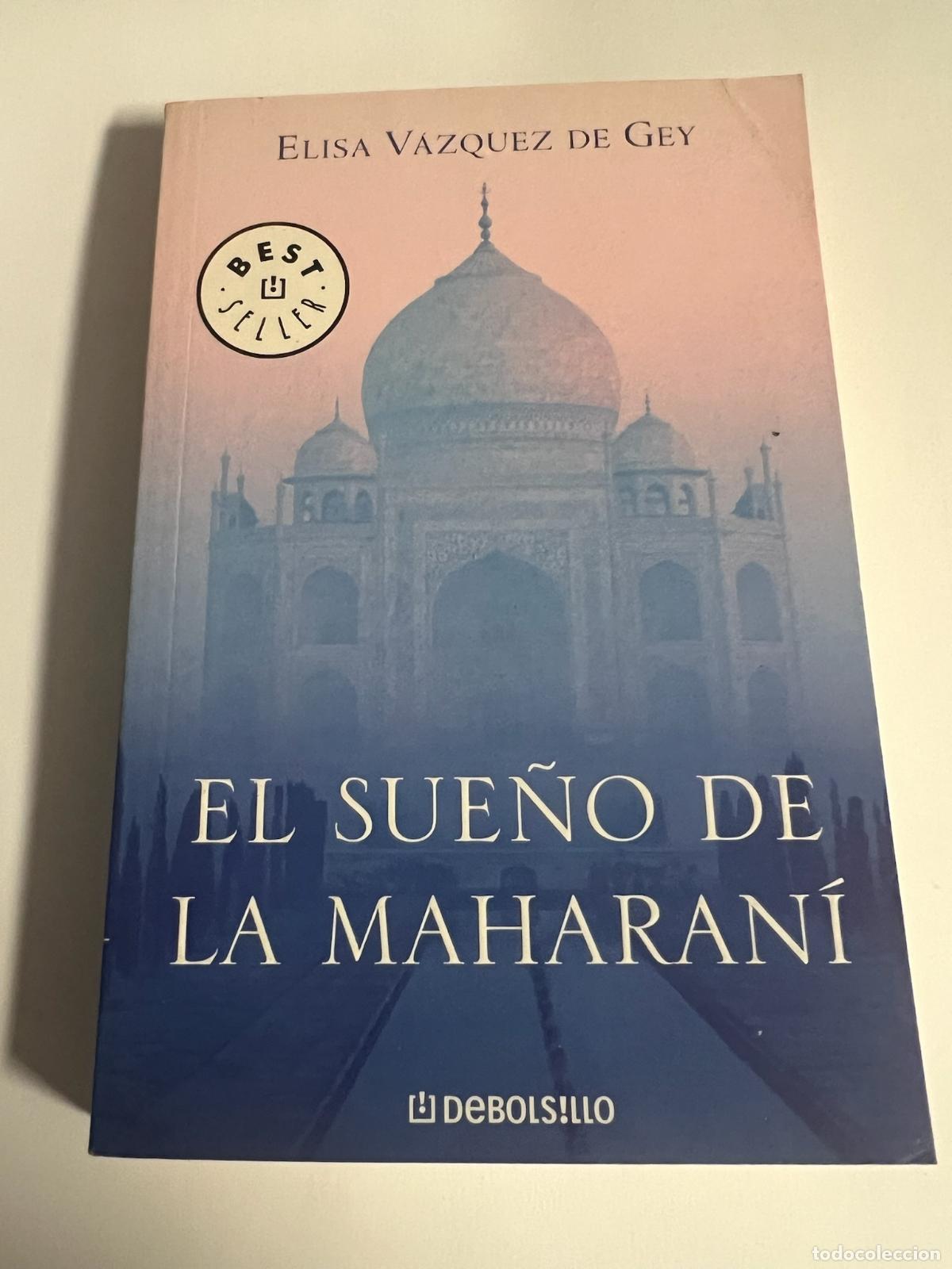 Gebrauchte B&uuml;cher: El sue&ntilde;o de la maharan&iacute; - Elisa vazquez de gey