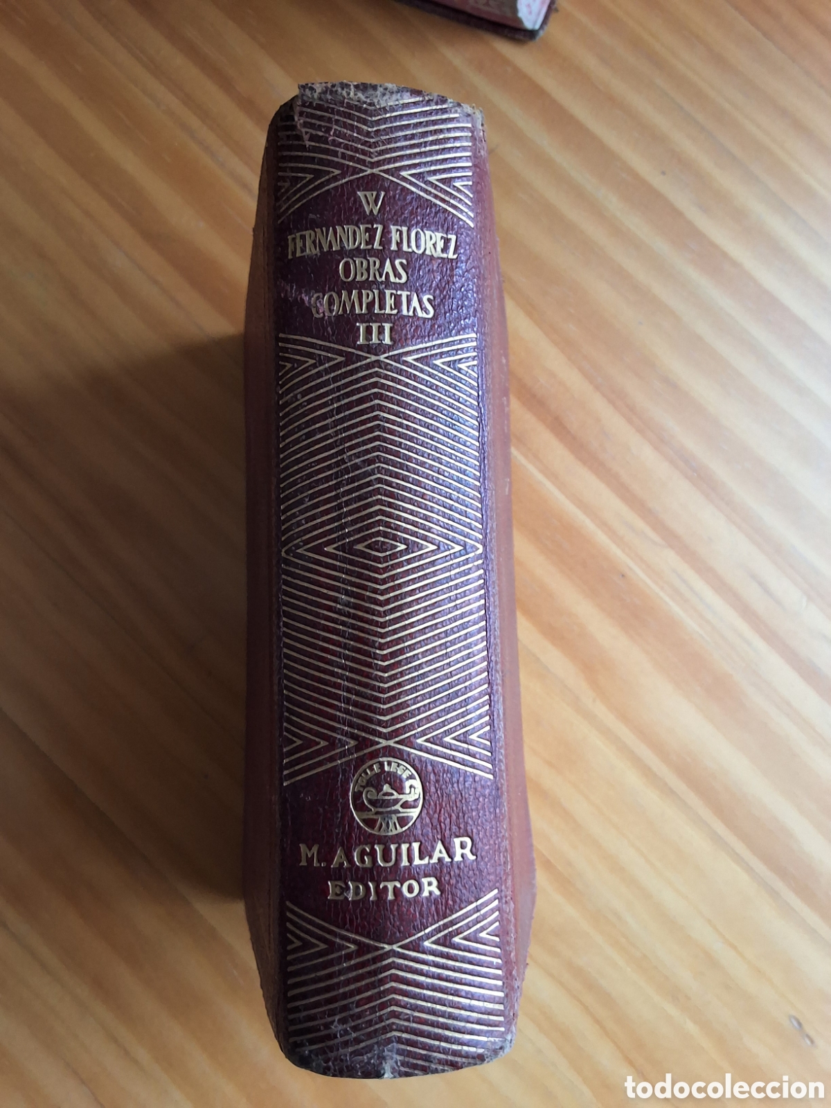 Libros de segunda mano: Wenceslao Fern&aacute;ndez Florez obras completas tomo III a&ntilde;o 1947 edita Aguilar