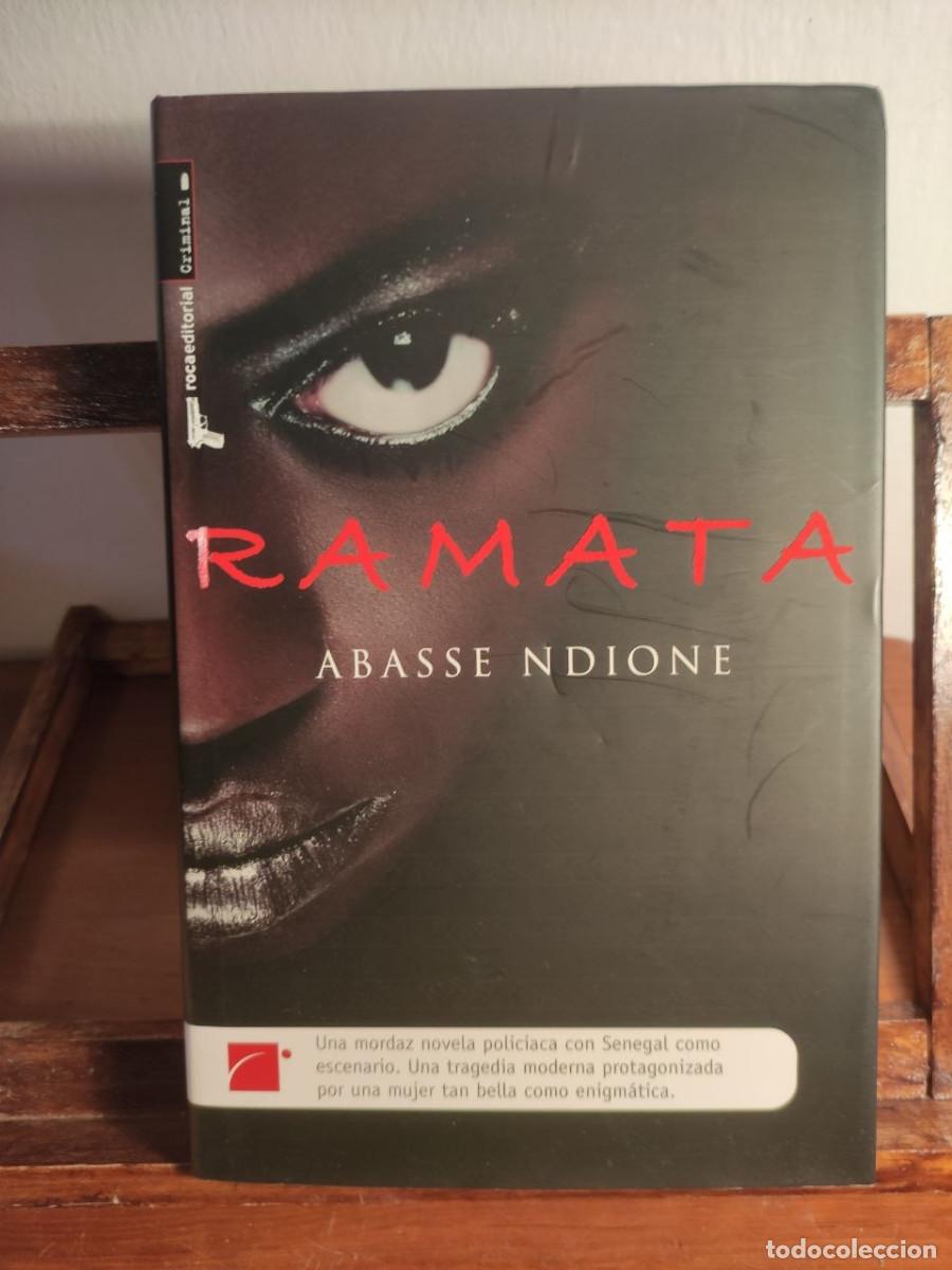 Livres d'occasion: Ramata, Abasse Ndione. 1&ordf; edici&oacute;n 2008