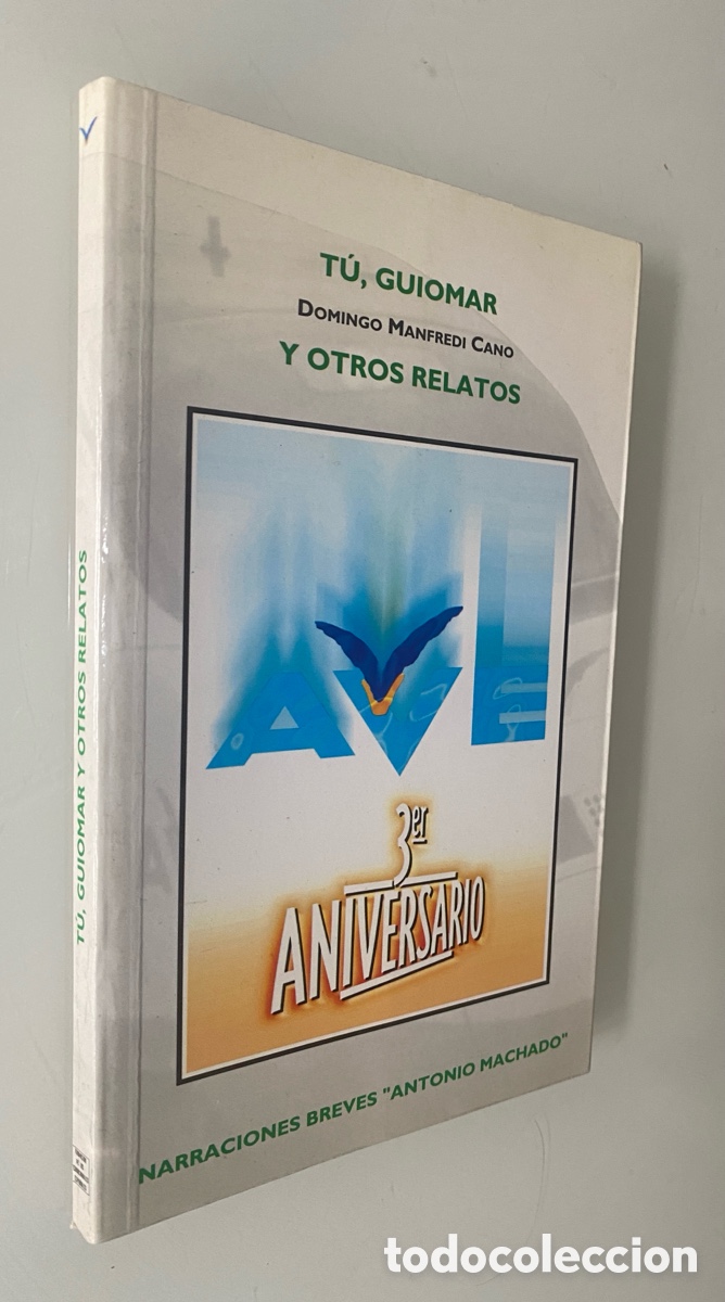 Gebrauchte B&uuml;cher: T&uacute;, Guiomar y otros relatos - MANFREDI CANO, Domingo