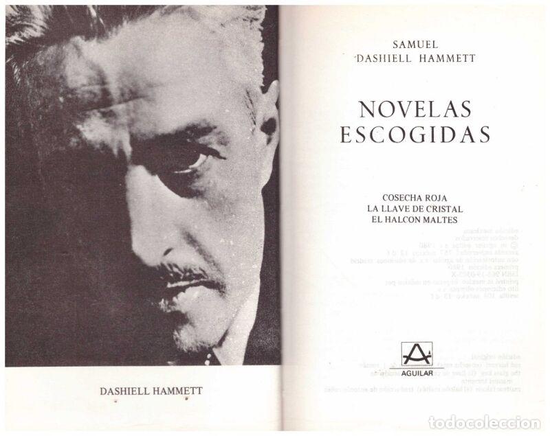 Second hand books: NOVELAS ESCOGIDAS - Hammett, Dashiell Samuel - Ed. Agular. - 1980