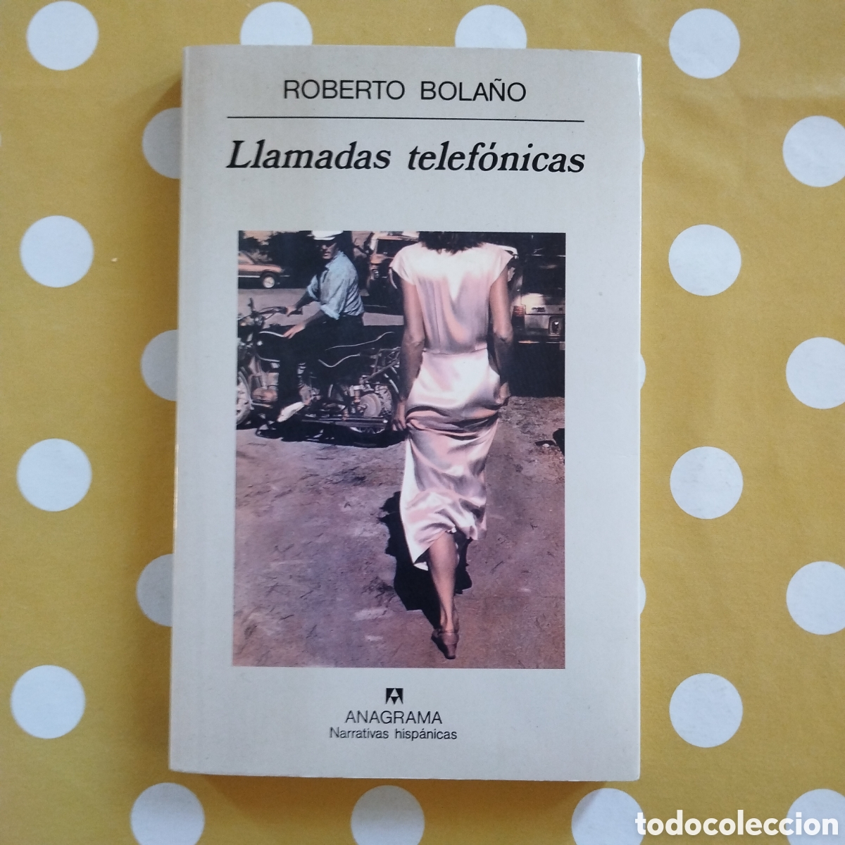 Libros de segunda mano: ROBERTO BOLA&Ntilde;O LLAMADAS TELEF&Oacute;NICAS ANAGRAMA PANORAMA NARRATIVAS MUY BUEN ESTADO