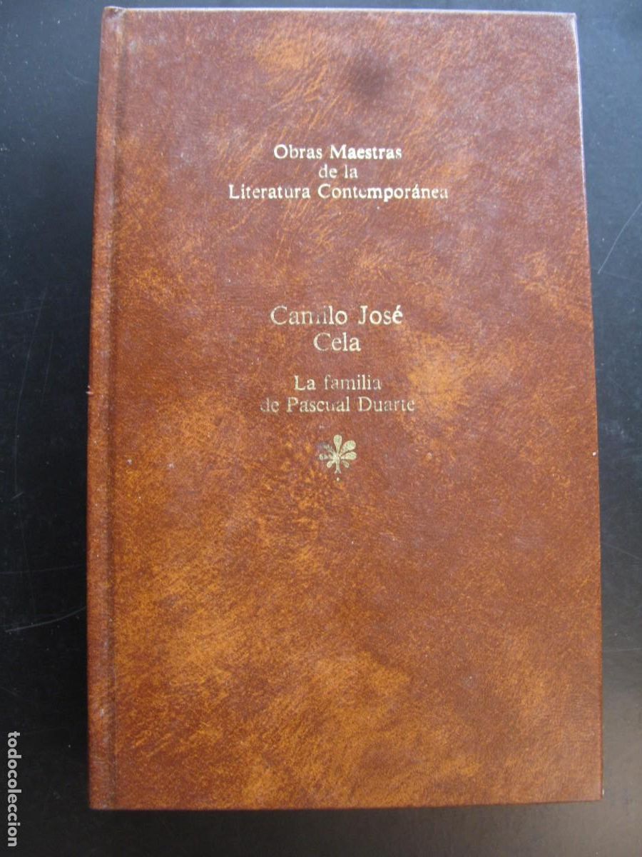 Second hand books: LA FAMILIA DE PASCUAL DUARTE - CAMILO JOS&Eacute; CELA