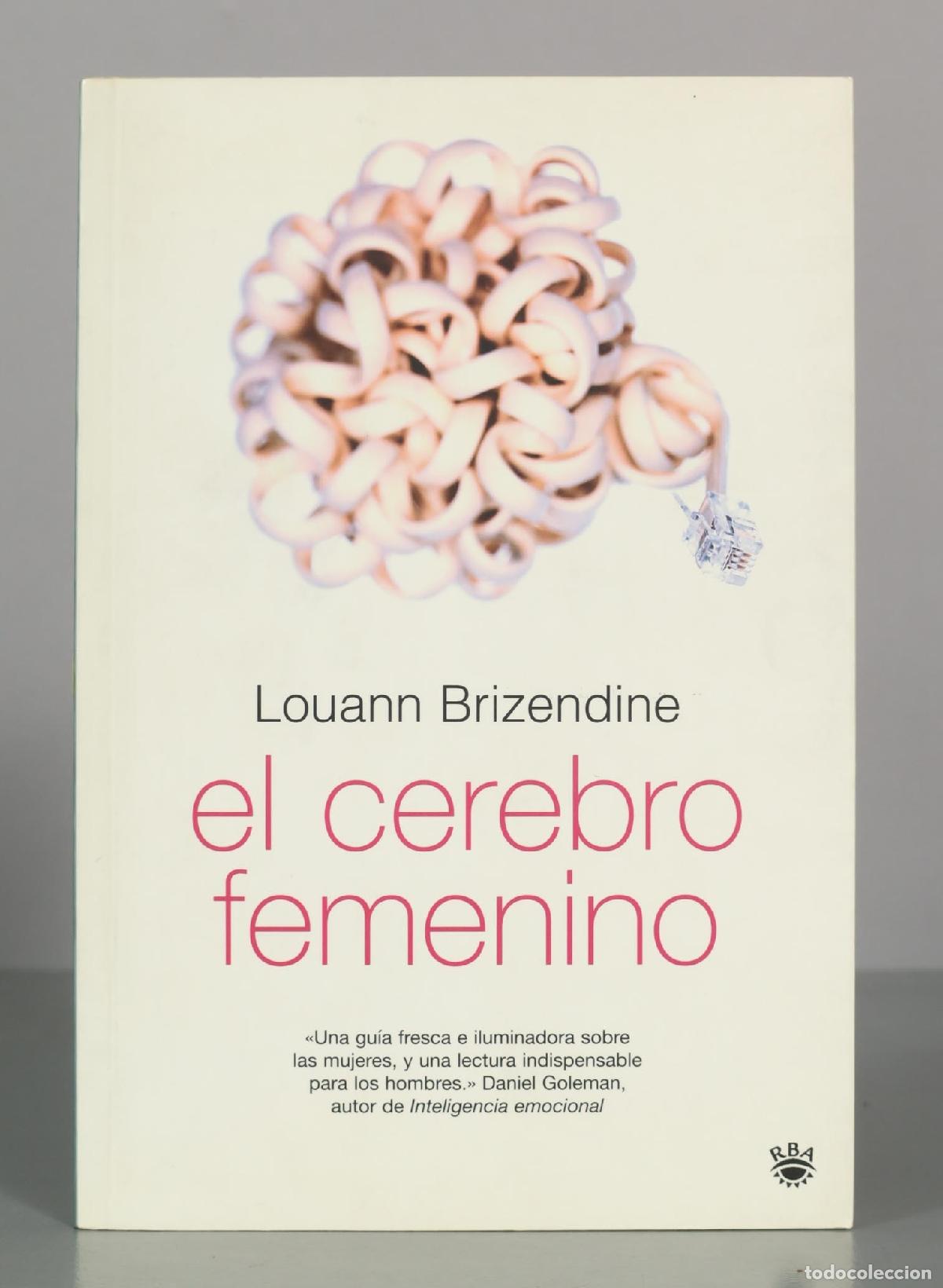 Livres d'occasion: El cerebro femenino - Louann Brizendine - RBA