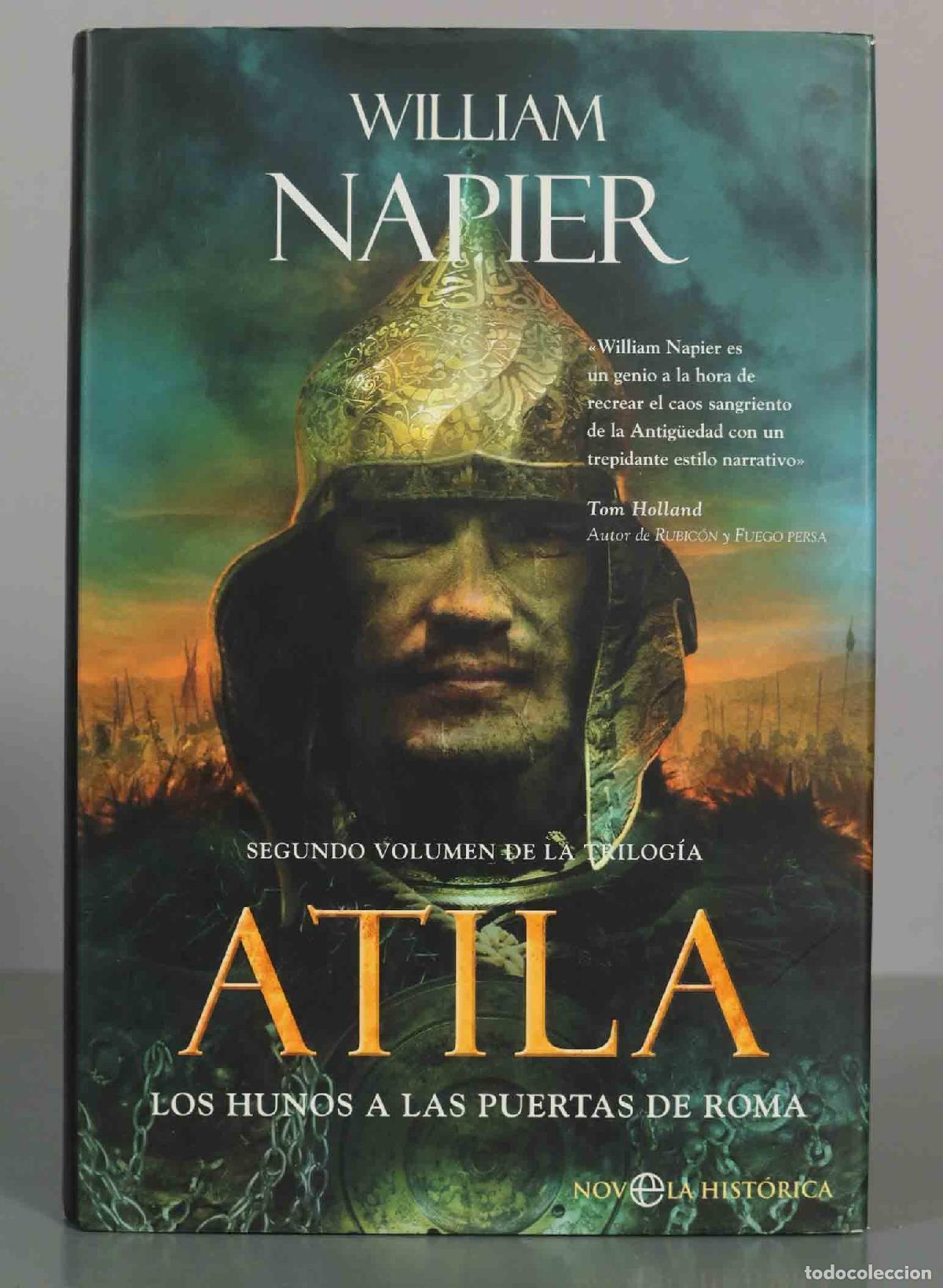 Livres d'occasion: Atila: Los hunos a las puertas de Roma - William Napier
