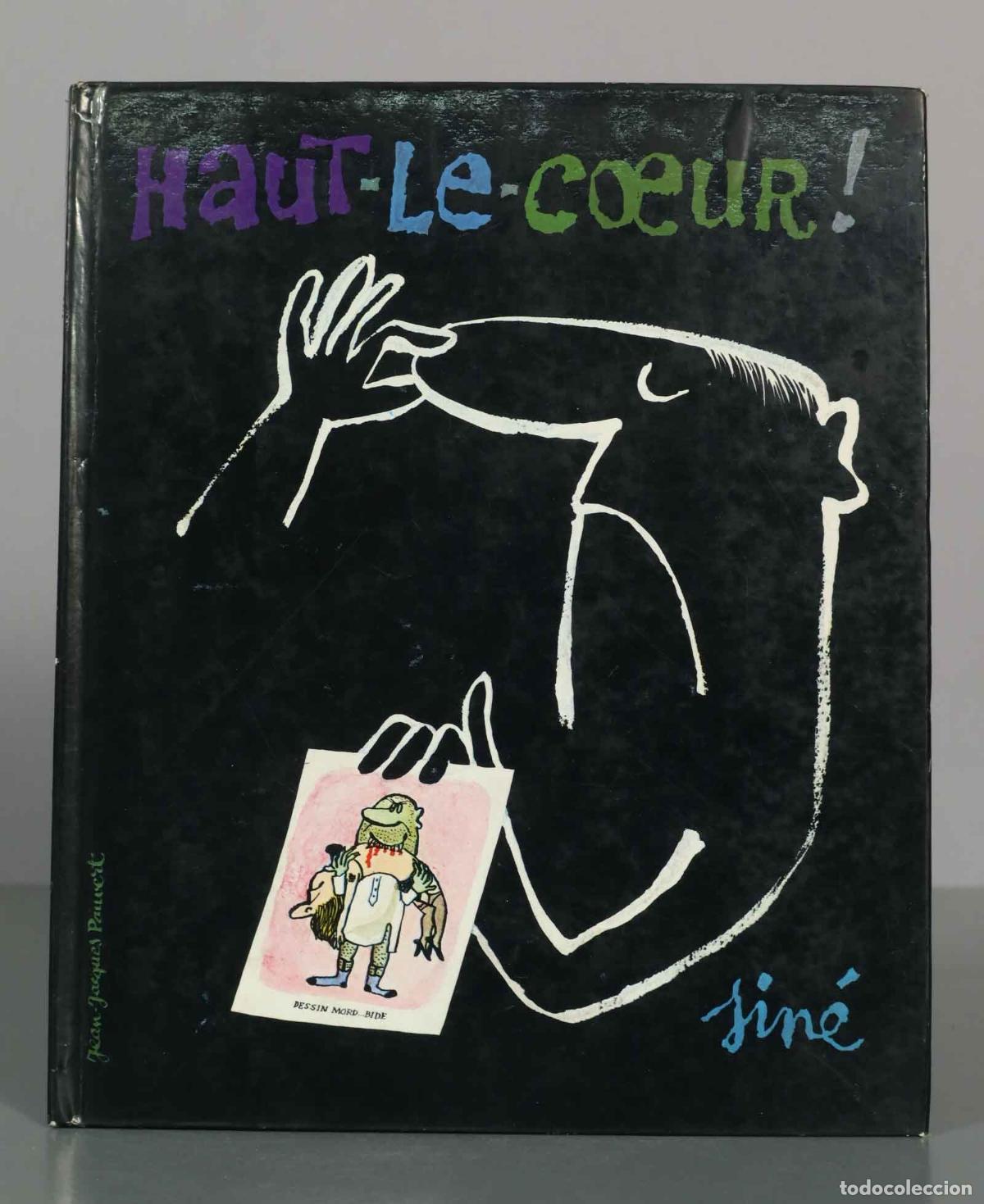 Livres d'occasion: Haut-le-coeur! Sine&acute;