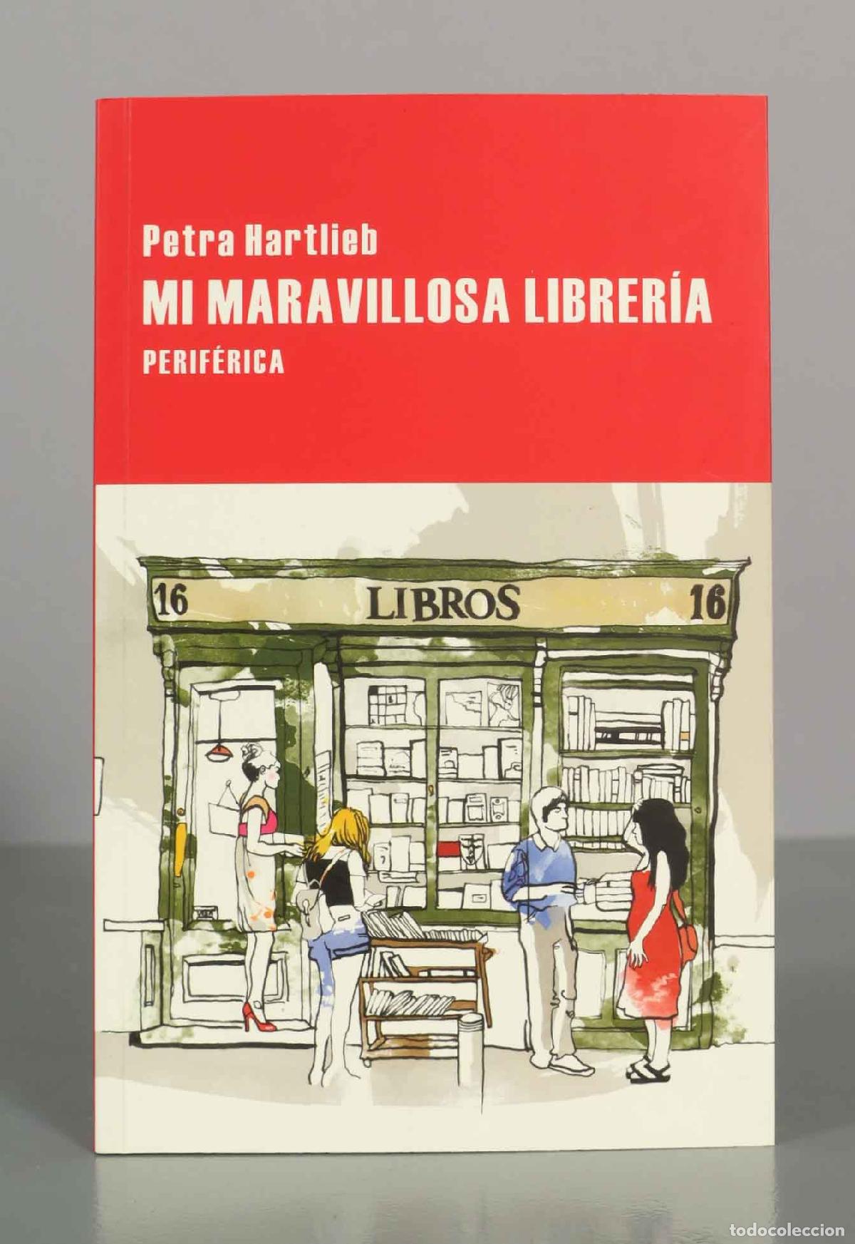 Libros de segunda mano: Mi maravillosa librer&iacute;a - Petra Hartlieb - Largo Recorrido