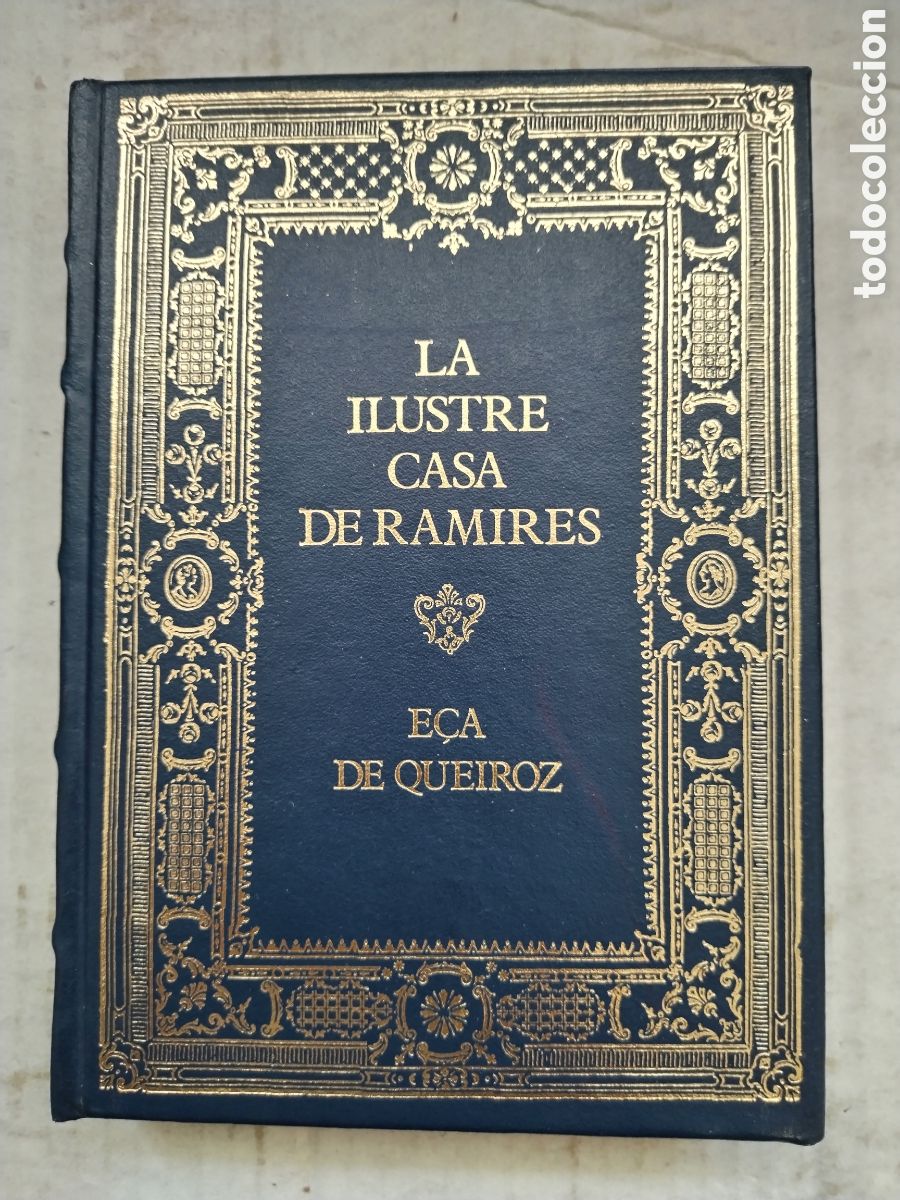Libros de segunda mano: LA ILUSTRE CASA DE RAMIRES/ECA DE QUEIROZ