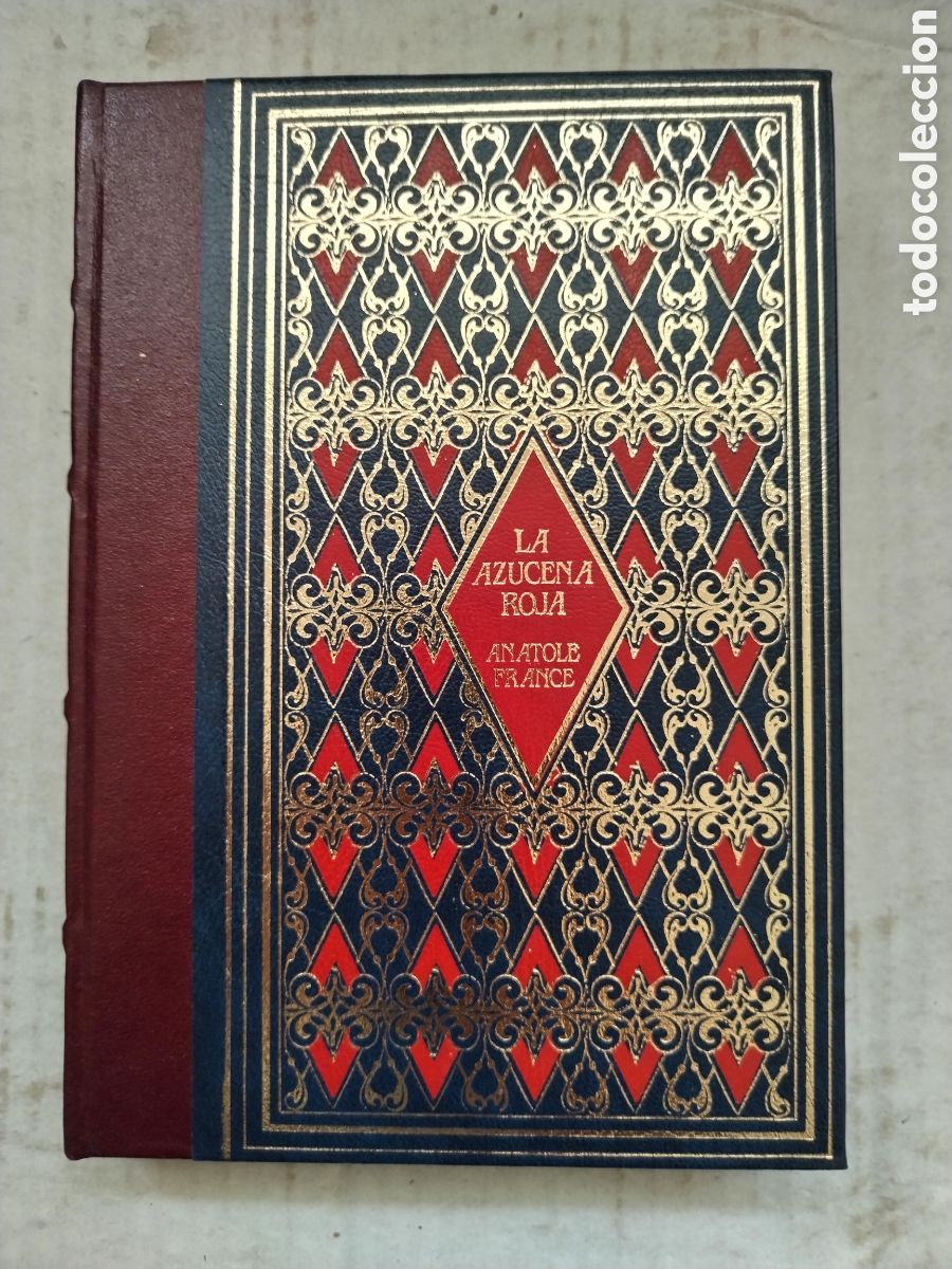 Libros de segunda mano: LA AZUCENA ROJA/ANATOLE FRANCE