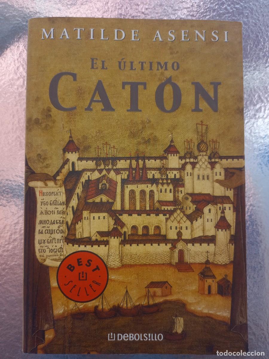 Libros de segunda mano: El &uacute;ltimo cat&oacute;n de Matilde Asensi - Foto 1