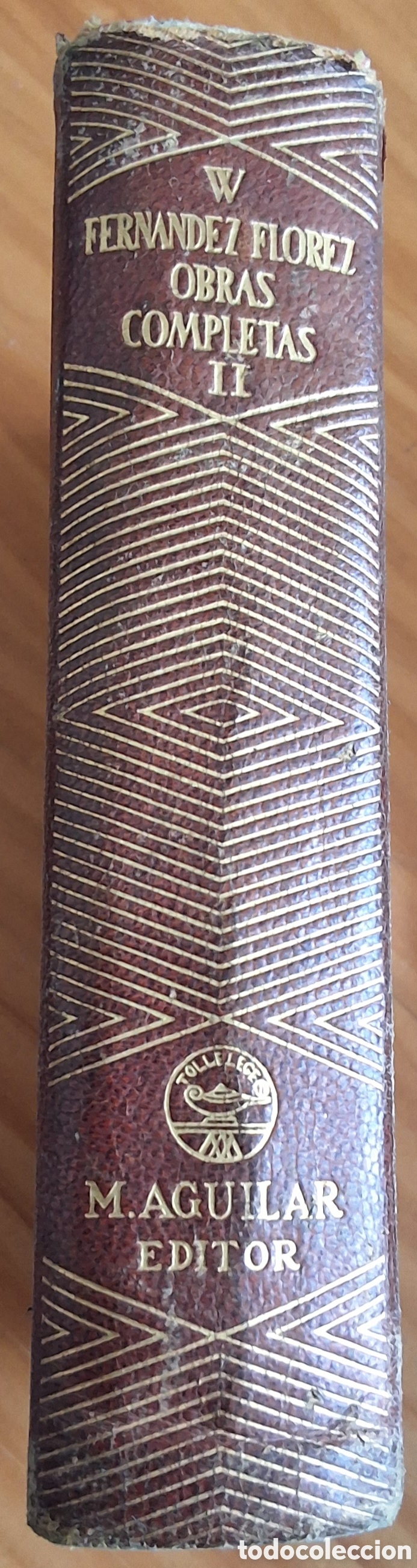 Libros de segunda mano: Wenceslao Fern&aacute;ndez Florez obras completas tomo II a&ntilde;o 1947 edita Aguilar