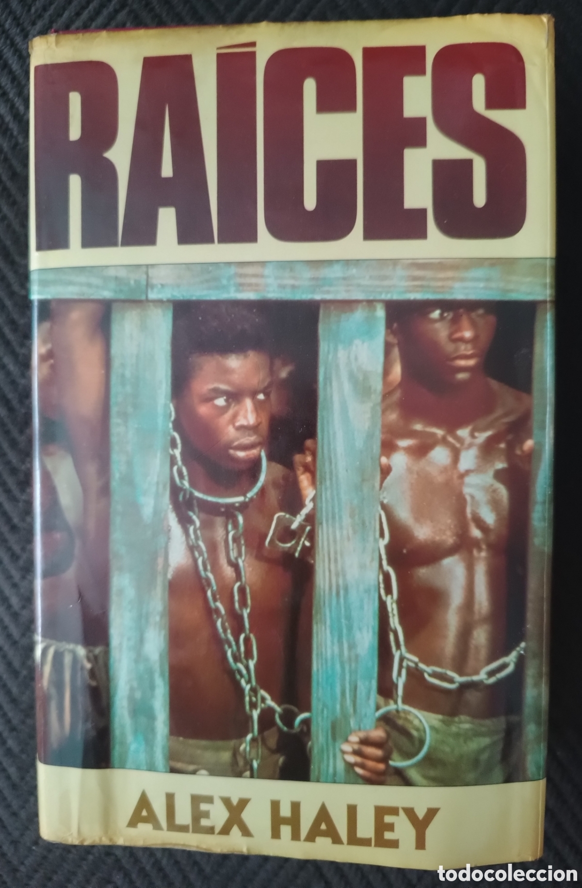 Livres d'occasion: Ra&iacute;ces (Alex Haley, 1979)