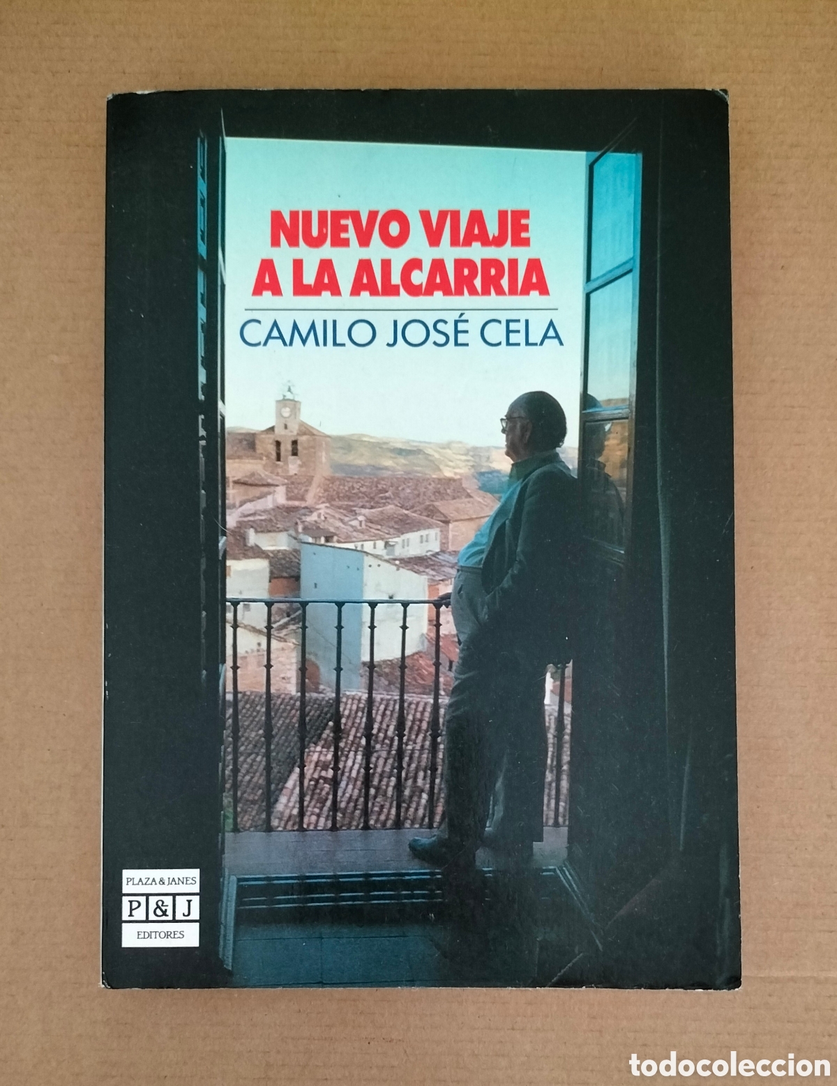 Libros de segunda mano: Nuevo viaje a la alcarria. Camilo Jos&eacute; Cela. Plaza Jan&eacute;s editores, 1987. Libro