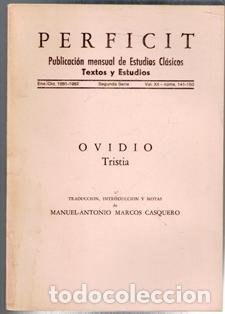 Livres d'occasion: Perficit. Publicaci&oacute;n mensual de Estudios cl&aacute;sicos. Ene-Dic 1981-1982. Ovidio Tristia.