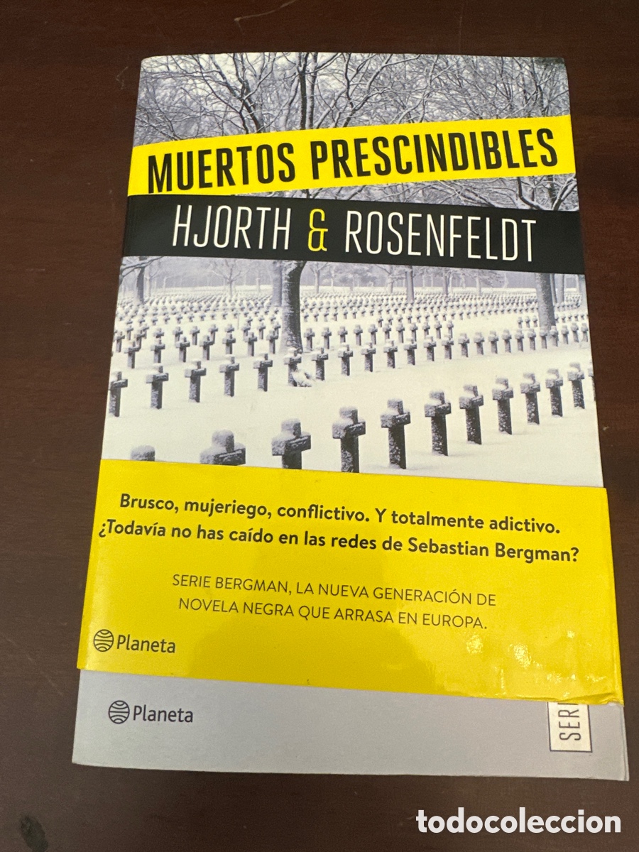 Libros de segunda mano: MUERTOS PRESCINDIBLES (SERIE BERGMAN) - HJORTH & ROSENFELDT - PLANETA