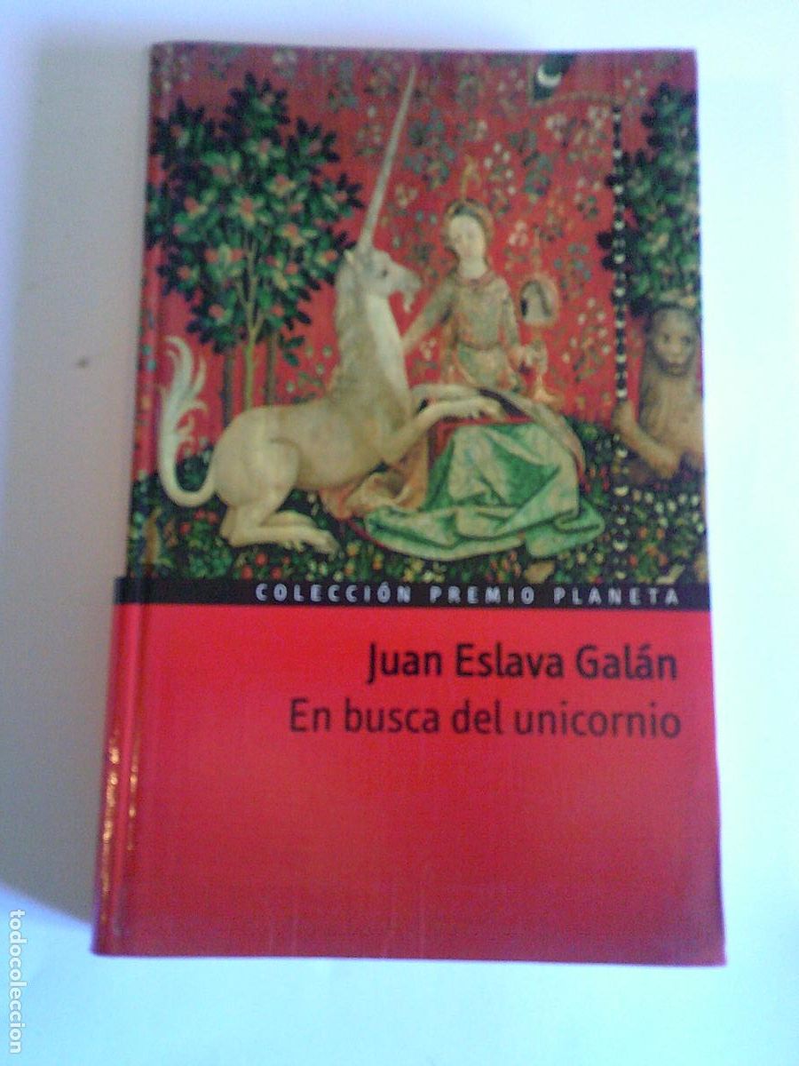 Libros de segunda mano: En busca del unicornio Juan Eslava gal&aacute;n Premio Planeta