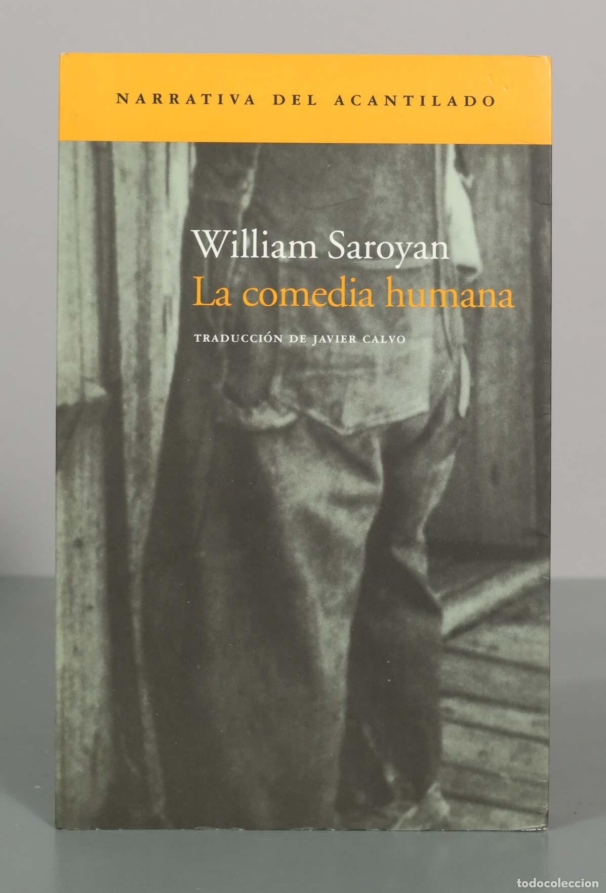 Libros de segunda mano: La comedia humana - William Saroyan - Narrativa del Acantilado