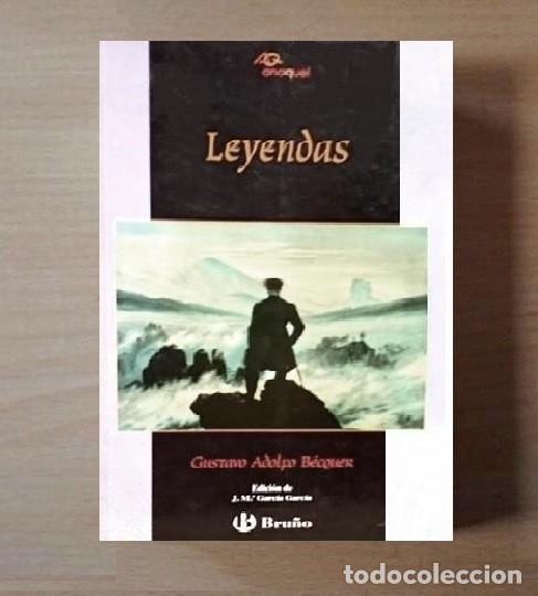 Libri di seconda mano: �F229 - LEYENDAS. GUSTAVO ADOLFO BECQUER. EDICION DE J.M. GARCIA GARCIA. EDITORIAL BRU&Ntilde;O.