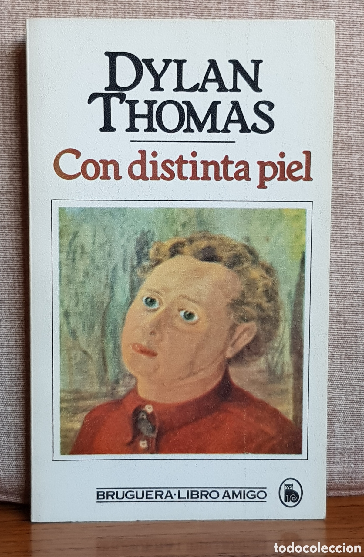 Libros de segunda mano: Con distinta piel. Dylan Thomas